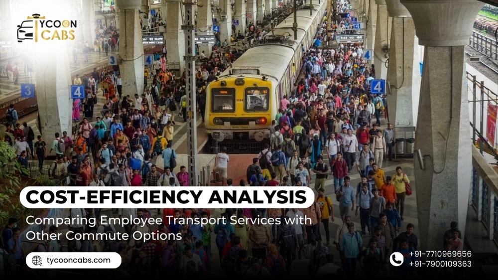 Cost-Efficiency Analysis: Employee Transport Services vs. Other Commute Options | Tycoon Cabs