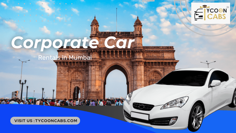 Corporate Car Rentals in Mumbai