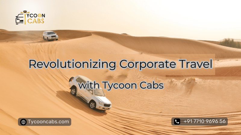 Dubai Corporate Car Rental by Tycoon Cabs