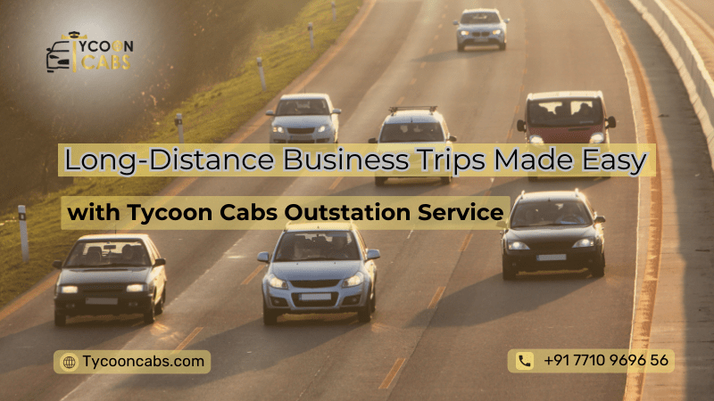 Tycoon Cabs Outstation Service